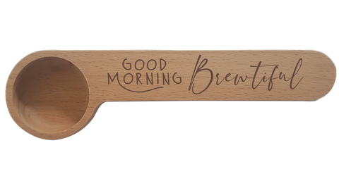 Good Morning Brewtiful - Coffee Scoop/Bag Clip